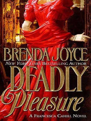 cover image of Deadly Pleasure--A Francesca Cahill Novel